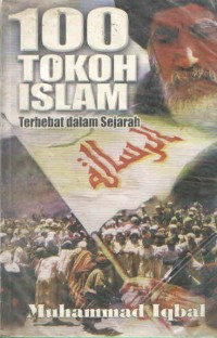 100 Tokoh Islam Terhebat Dalam Sejarah