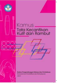 Kamus Tata Kecantikan Kulit dan Rambut