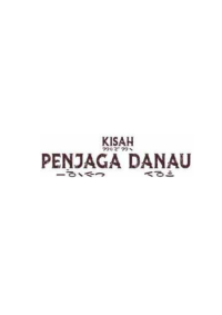 Kisah Penjaga Danau