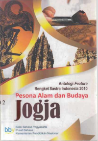 Pesona Alam dan budaya Jogja