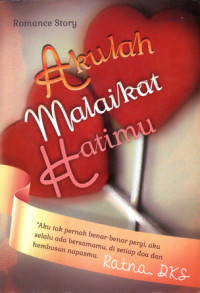 Akulah Malaikat Hatimu