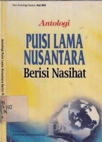 Antologi Puisi Lama Nusantara Berisi Nasihat