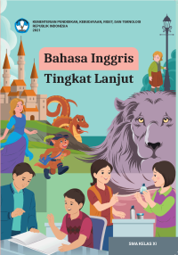 Bahasa Inggris Tingkat Lanjut untuk SMA Kelas XI