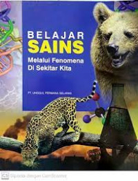 Belajar sains Melalui Fenomena di Sekitar Kita