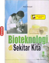 Bioteknologi Sekitar Kita