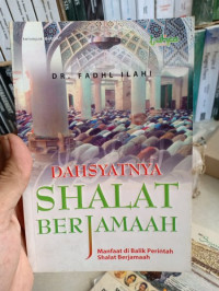 Dahsyatnya Shalat Berjamaah