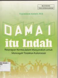 Damai Itu Indah