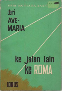 Dari Ave Maria ke Jalan Lain ke Roma