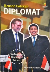 Bekerja Sebagai Diplomat