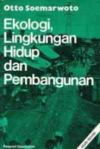 Ekologi Lingkungan Hidup dan Pembangunan