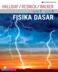 Fisika Dasar : Jilid 3