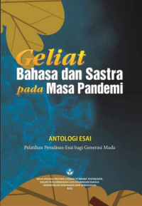 Geliat Bahasa dan Sastra pada Masa Pandemi