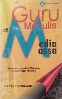 Guru Menulis Media Masa