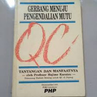 Gerbang Menuju Pengembangan Mutu