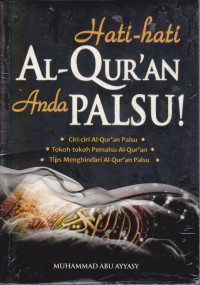 Hati Hati Al-Qur'an Anda Palsu