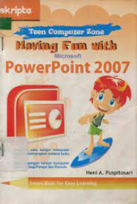 Having Fun With Microsoft Power Point 2007