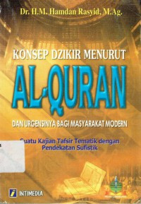 Konsep Dzikir Menurut Al-Qur'an dan Urgensinya Bagi Masyarakat Modern