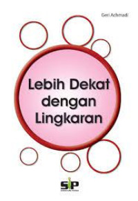 Lebih Dekat Dengan Lingkaran