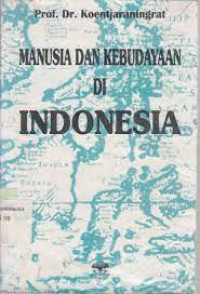 Manusia dan Kebudayaan Indonesia