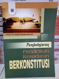 Pembelajaran Pendidikan Kesadaran Berkonstitusi