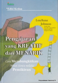 Pengajar Yang Kreatif dan Menarik