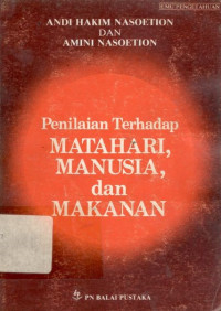 Penilaian Terhadap Matahari, Manusia dan Makanan