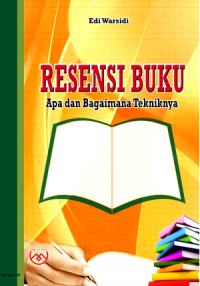 Resensi Buku : Apa dan Bagaimana Tekniknya