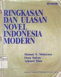 Ringkasan dan Ulasan Novel Indonesia Modern