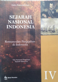 Sejarah Nasional Indonesia IV : Kemunculan Penjajah di Indonesia