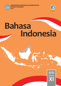 Bahasa Indonesia : Kelas XI