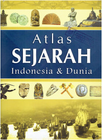 Atlas Sejarah Indonesia dan Dunia