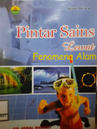 Pintar Sains Lewat Penomena Alam