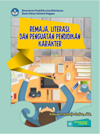 Remaja, Literasi, dan Penguatan Pendidikan karakter