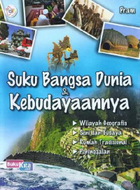 Suku Bangsa Dunia & Kebudayaannya