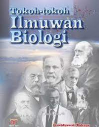 Tokoh-Tokoh Ilmuwan Biologi