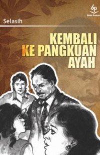 Kembali ke Pangkuan Ayah